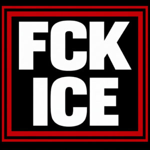 FCK ICE